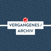 Vergangenes / Archiv