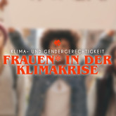 Frauen* in der Klimakrise